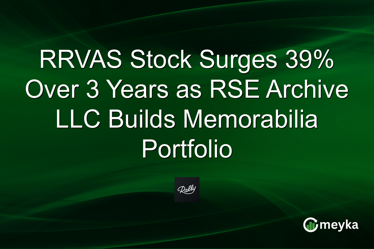 RRVAS Stock Surges 39% Over 3 Years as RSE Archive LLC Builds Memorabilia Portfolio