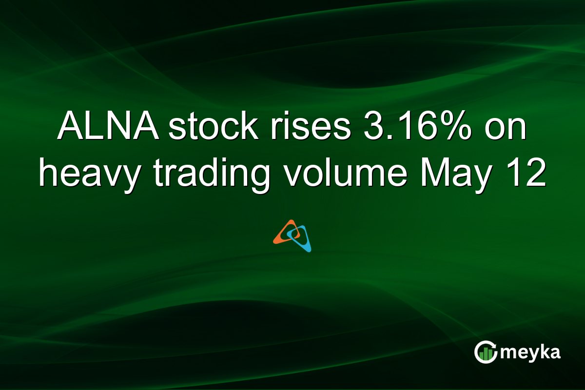 ALNA stock rises 3.16% on heavy trading volume May 12