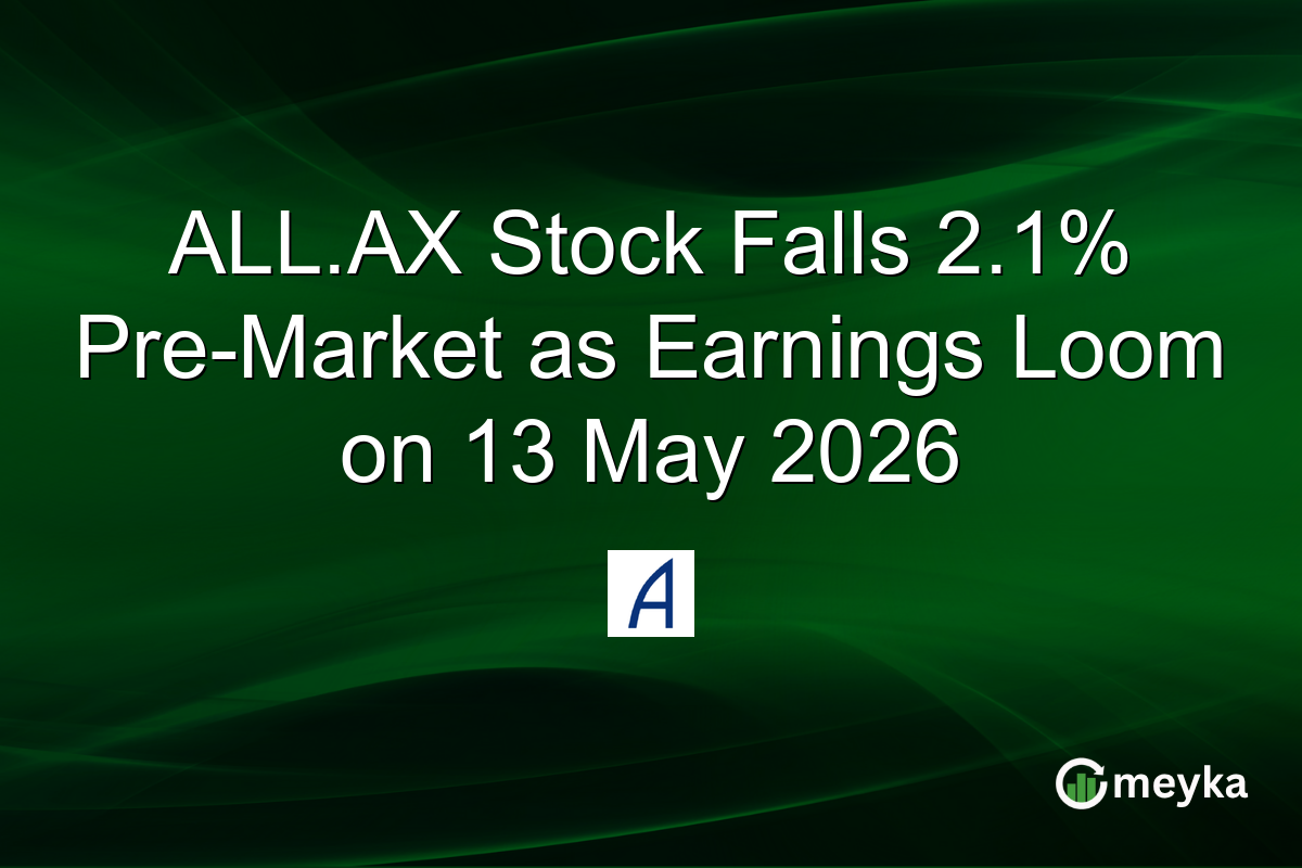 ALL.AX Stock Falls 2.1% Pre-Market as Earnings Loom on 13 May 2026