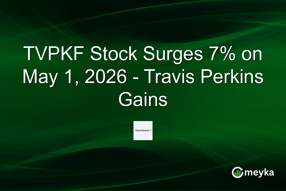 TVPKF Stock Surges 7% on May 1, 2026 – Travis Perkins Gains