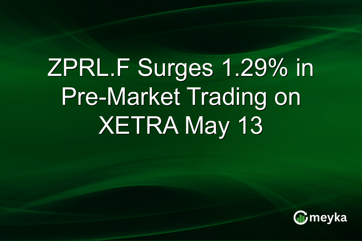 ZPRL.F Surges 1.29% in Pre-Market Trading on XETRA May 13