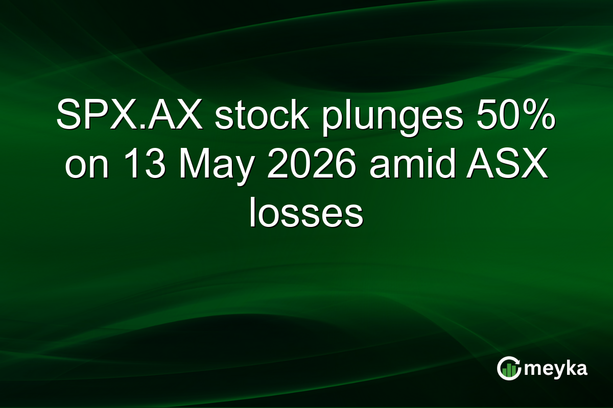SPX.AX stock plunges 50% on 13 May 2026 amid ASX losses