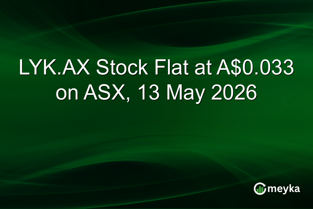 LYK.AX Stock Flat at A$0.033 on ASX, 13 May 2026