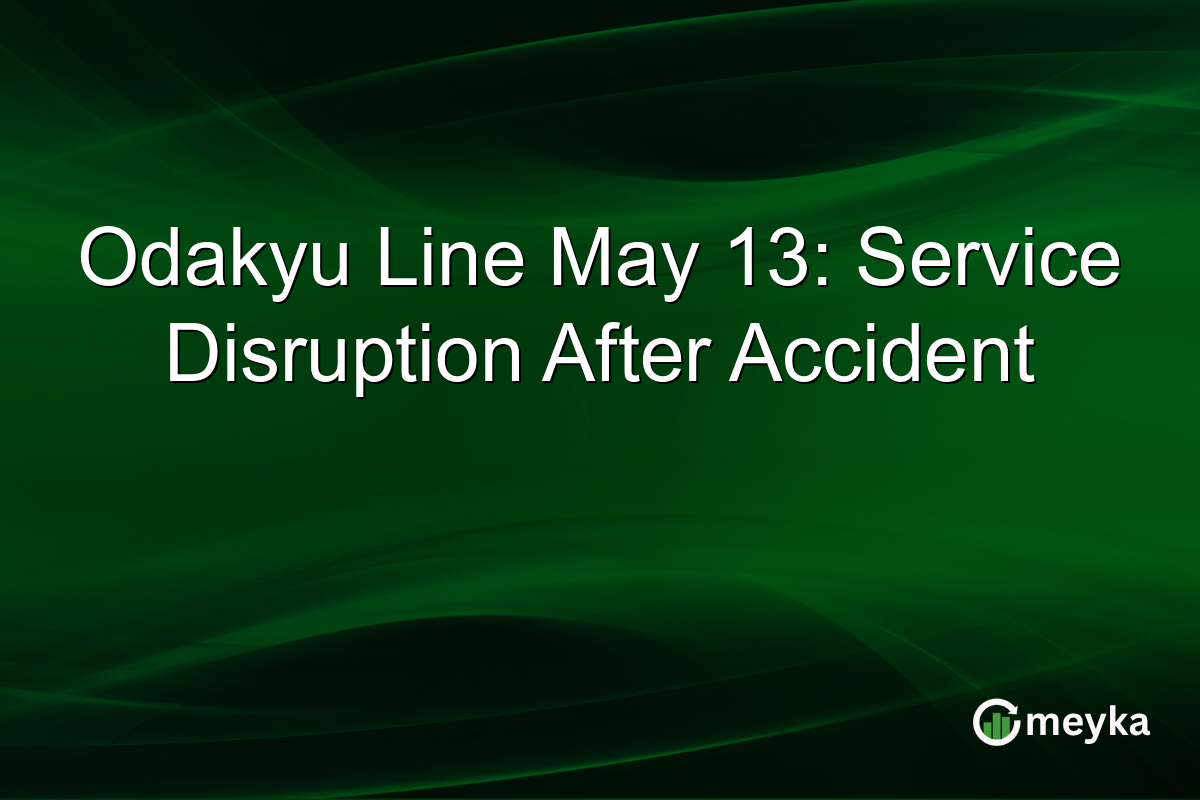 Odakyu Line May 13: Service Disruption After Accident