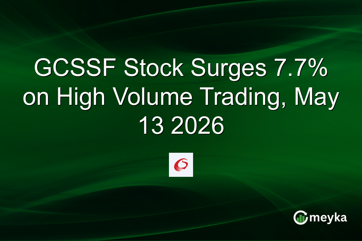 GCSSF Stock Surges 7.7% on High Volume Trading, May 13 2026