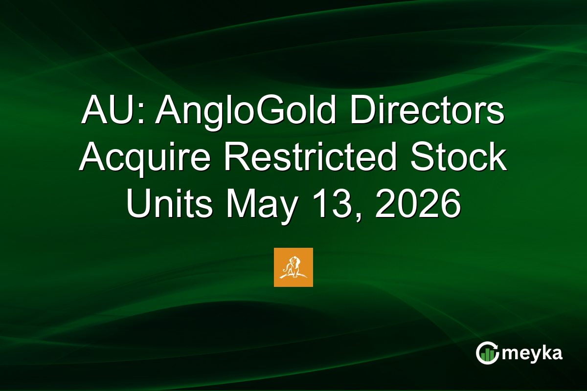 AU: AngloGold Directors Acquire Restricted Stock Units May 13, 2026
