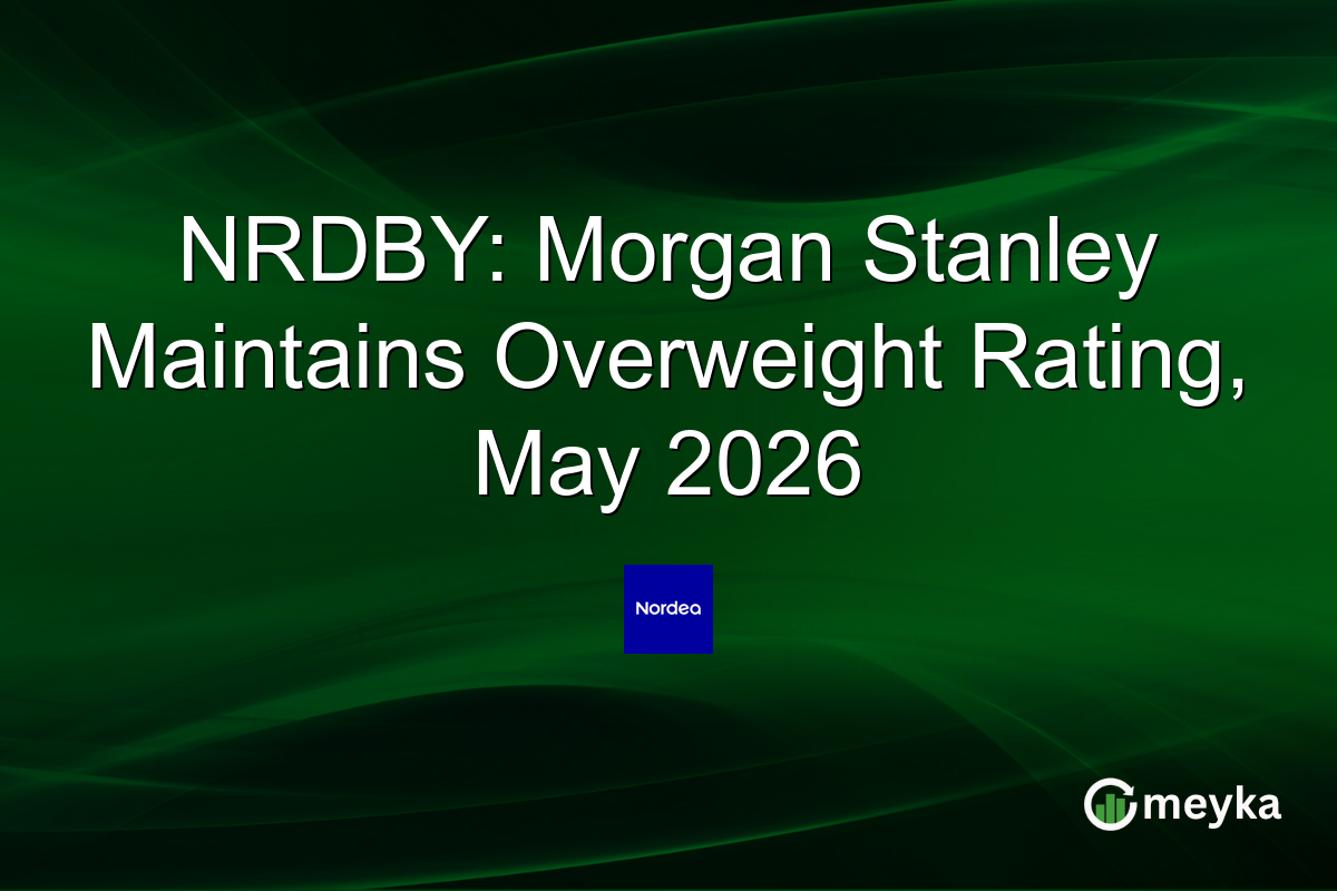 NRDBY: Morgan Stanley Maintains Overweight Rating, May 2026
