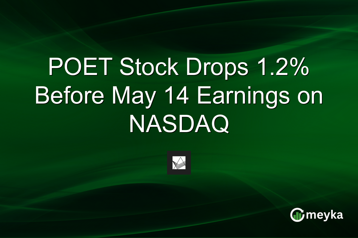 POET Stock Drops 1.2% Before May 14 Earnings on NASDAQ