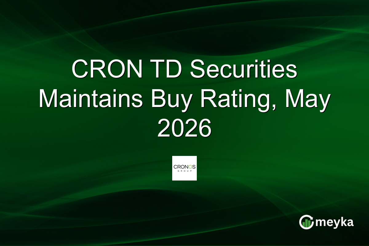 CRON TD Securities Maintains Buy Rating, May 2026