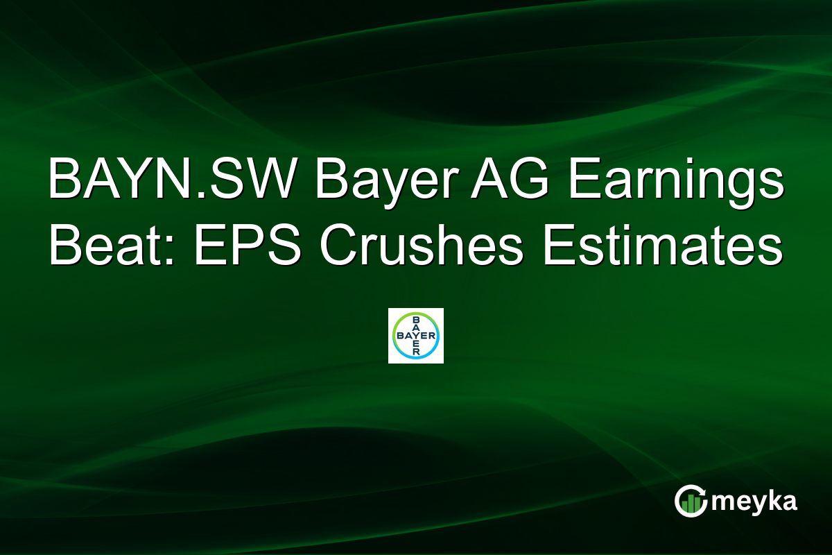 BAYN.SW Bayer AG Earnings Beat: EPS Crushes Estimates