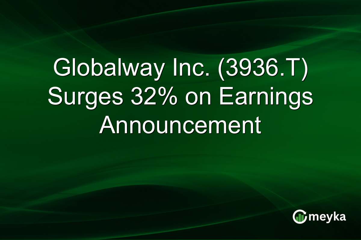 Globalway Inc. (3936.T) Surges 32% on Earnings Announcement