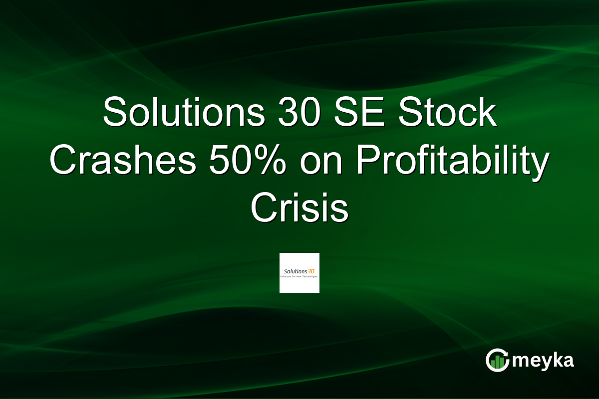 Solutions 30 SE Stock Crashes 50% on Profitability Crisis