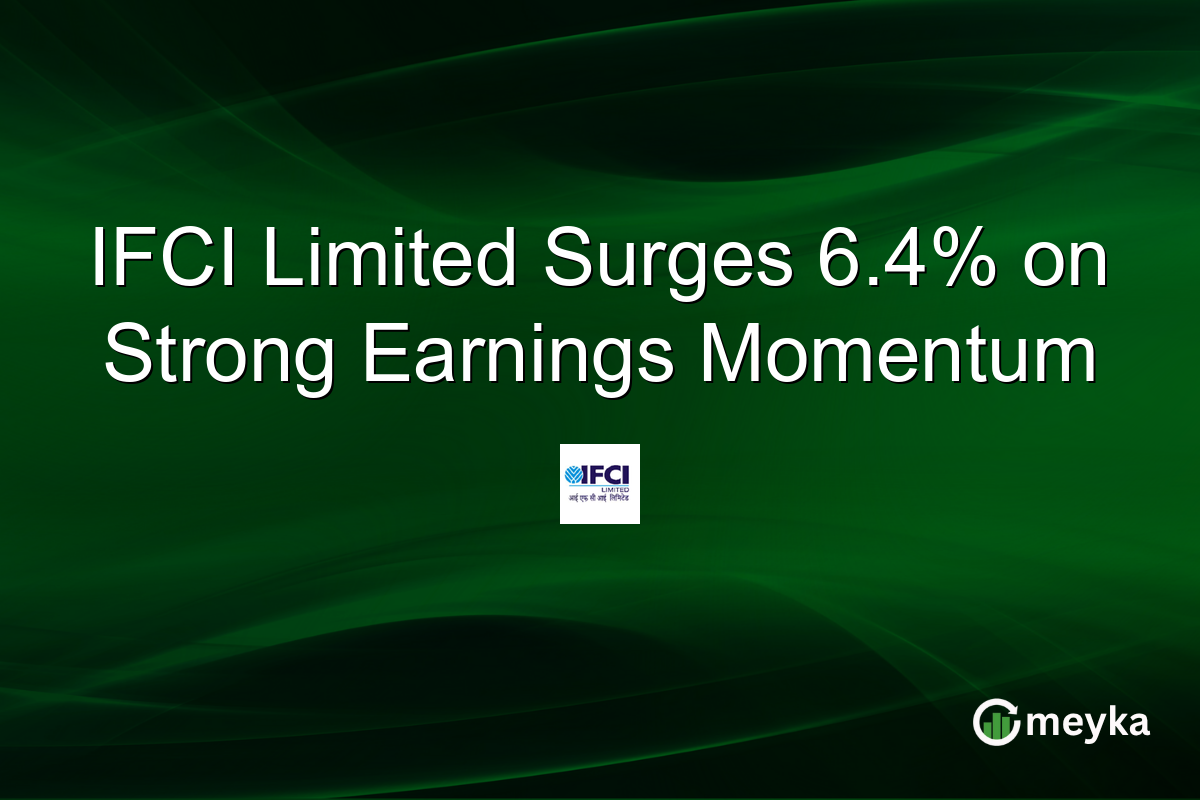 IFCI Limited Surges 6.4% on Strong Earnings Momentum