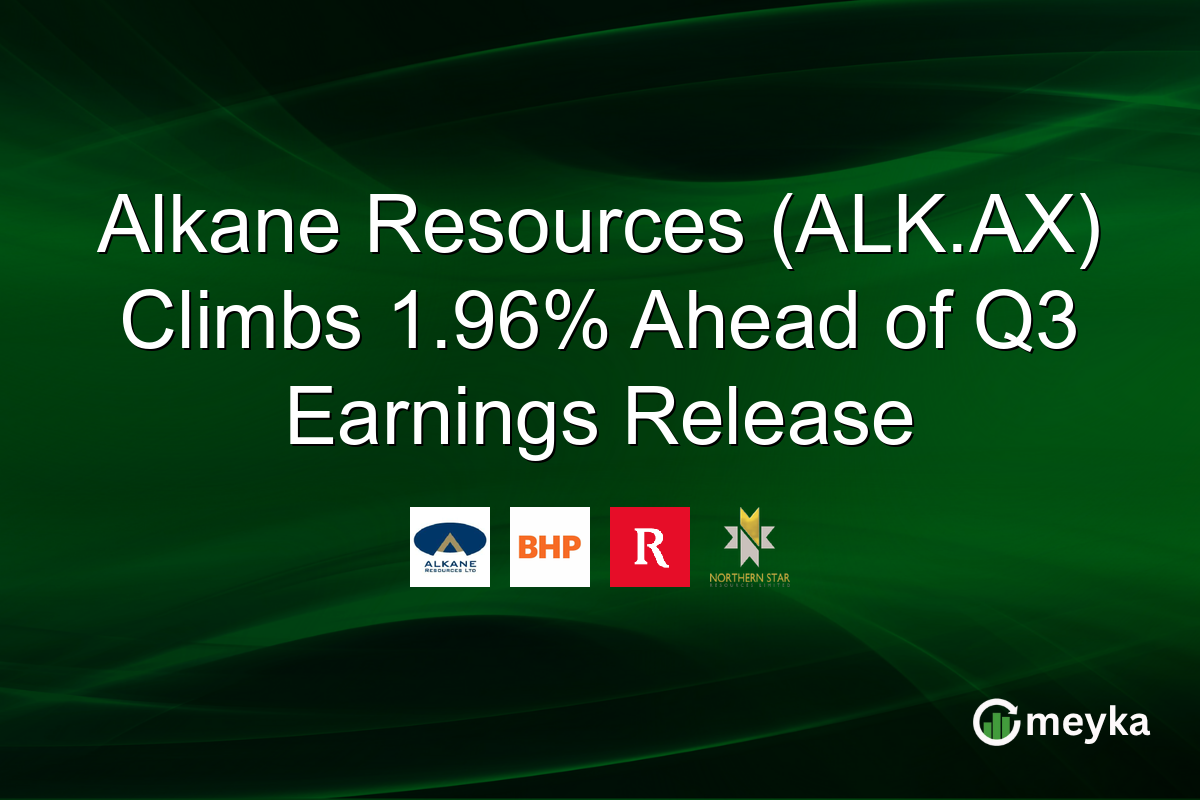 Alkane Resources (ALK.AX) Climbs 1.96% Ahead of Q3 Earnings Release