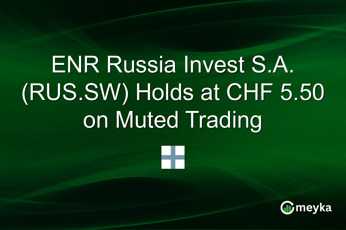 ENR Russia Invest S.A. (RUS.SW) Holds at CHF 5.50 on Muted Trading