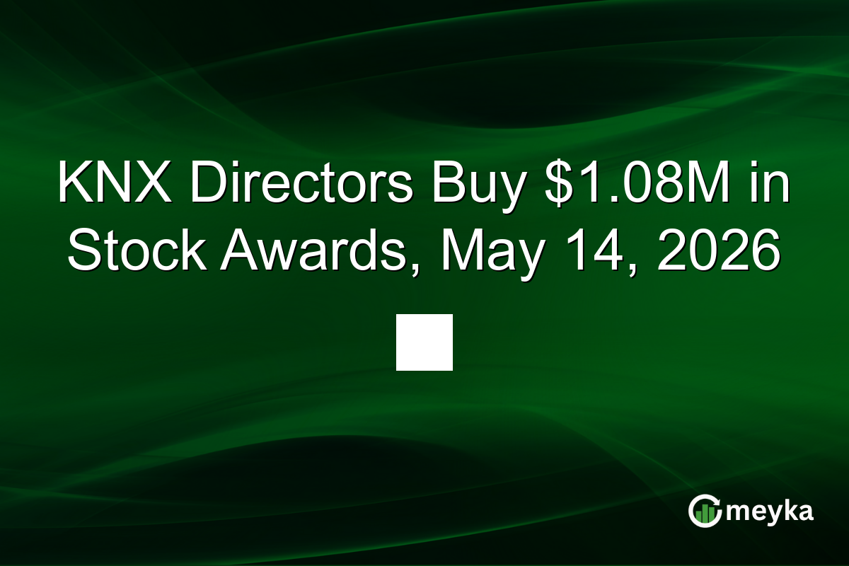 KNX Directors Buy $1.08M in Stock Awards, May 14, 2026