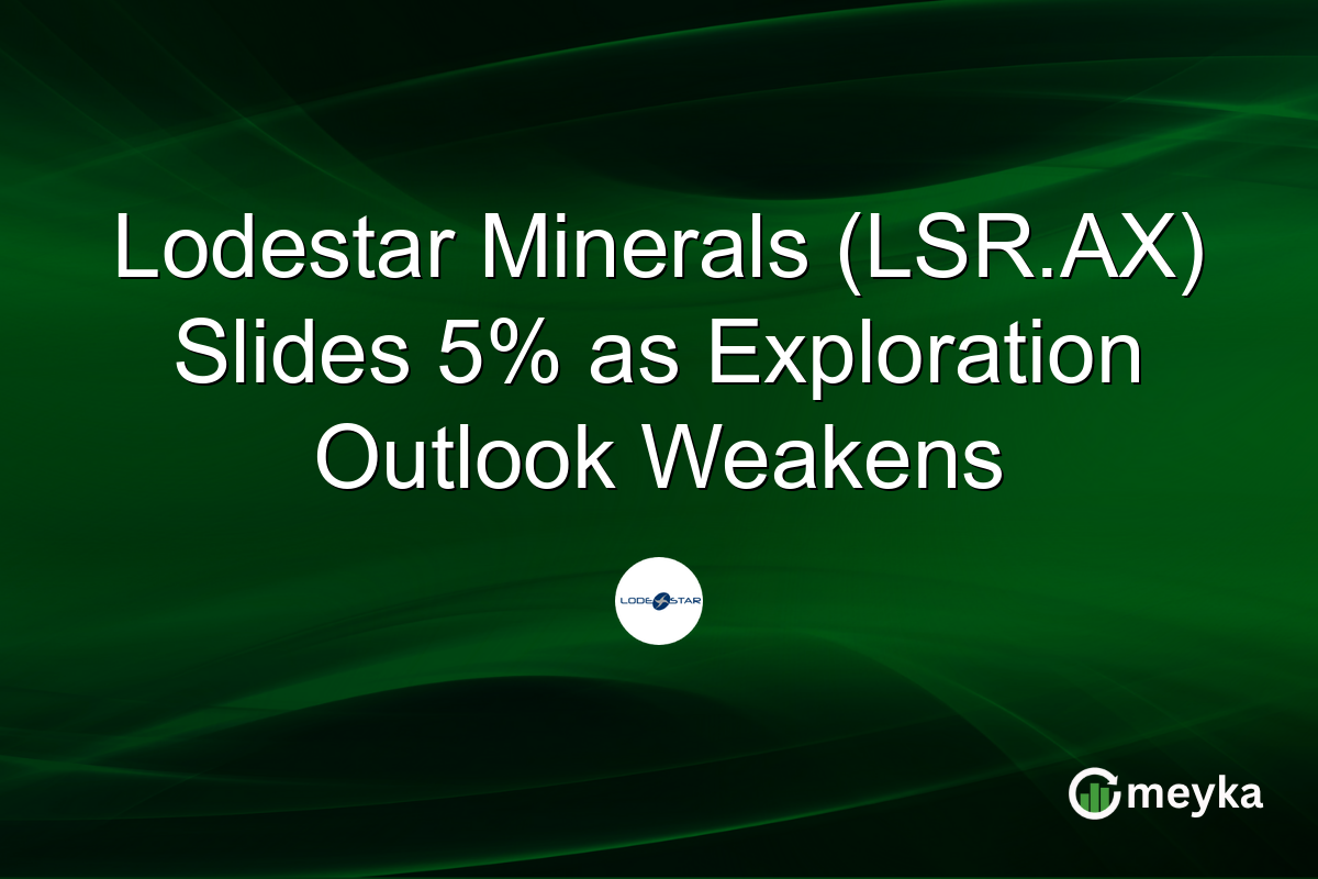 Lodestar Minerals (LSR.AX) Slides 5% as Exploration Outlook Weakens