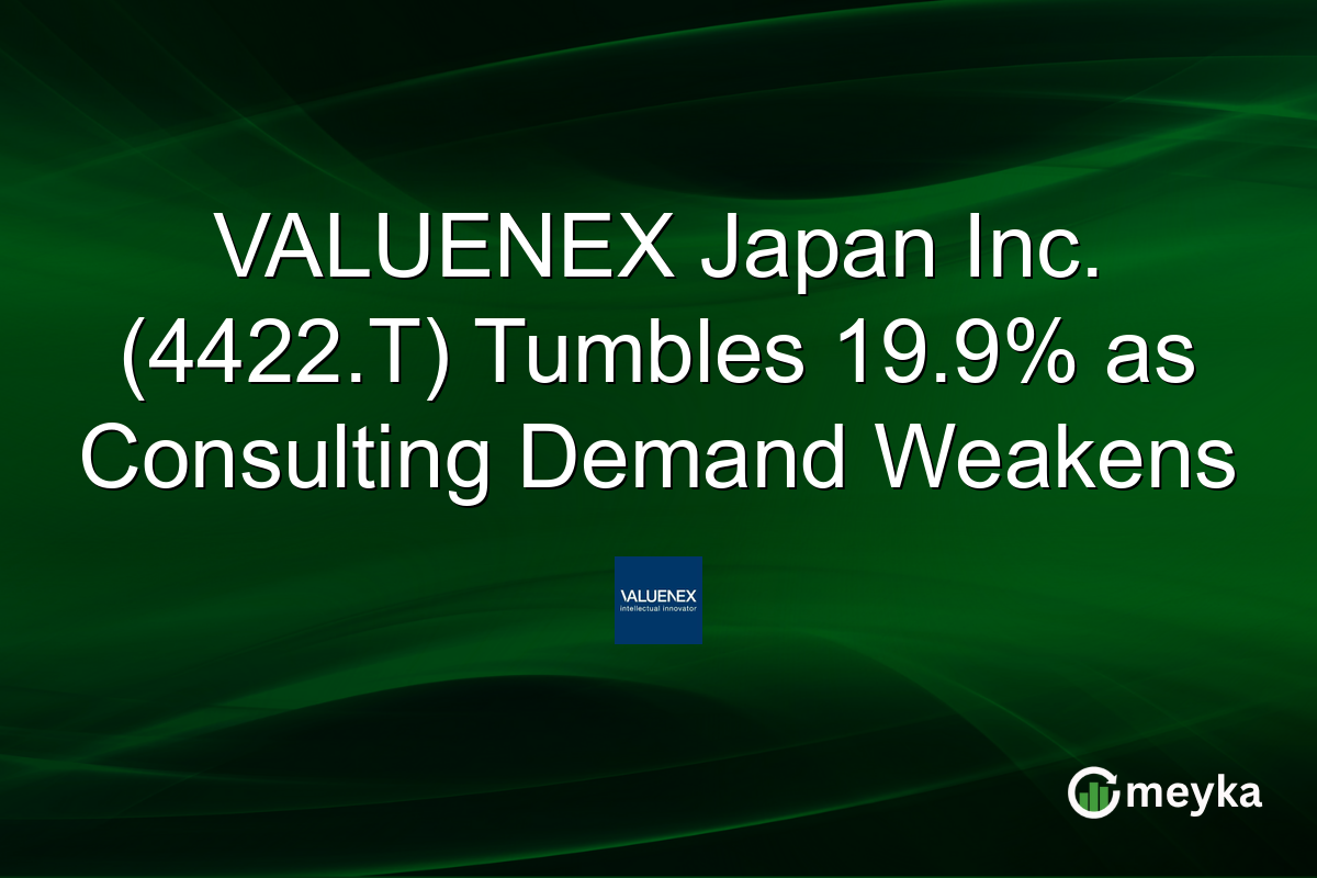 VALUENEX Japan Inc. (4422.T) Tumbles 19.9% as Consulting Demand Weakens