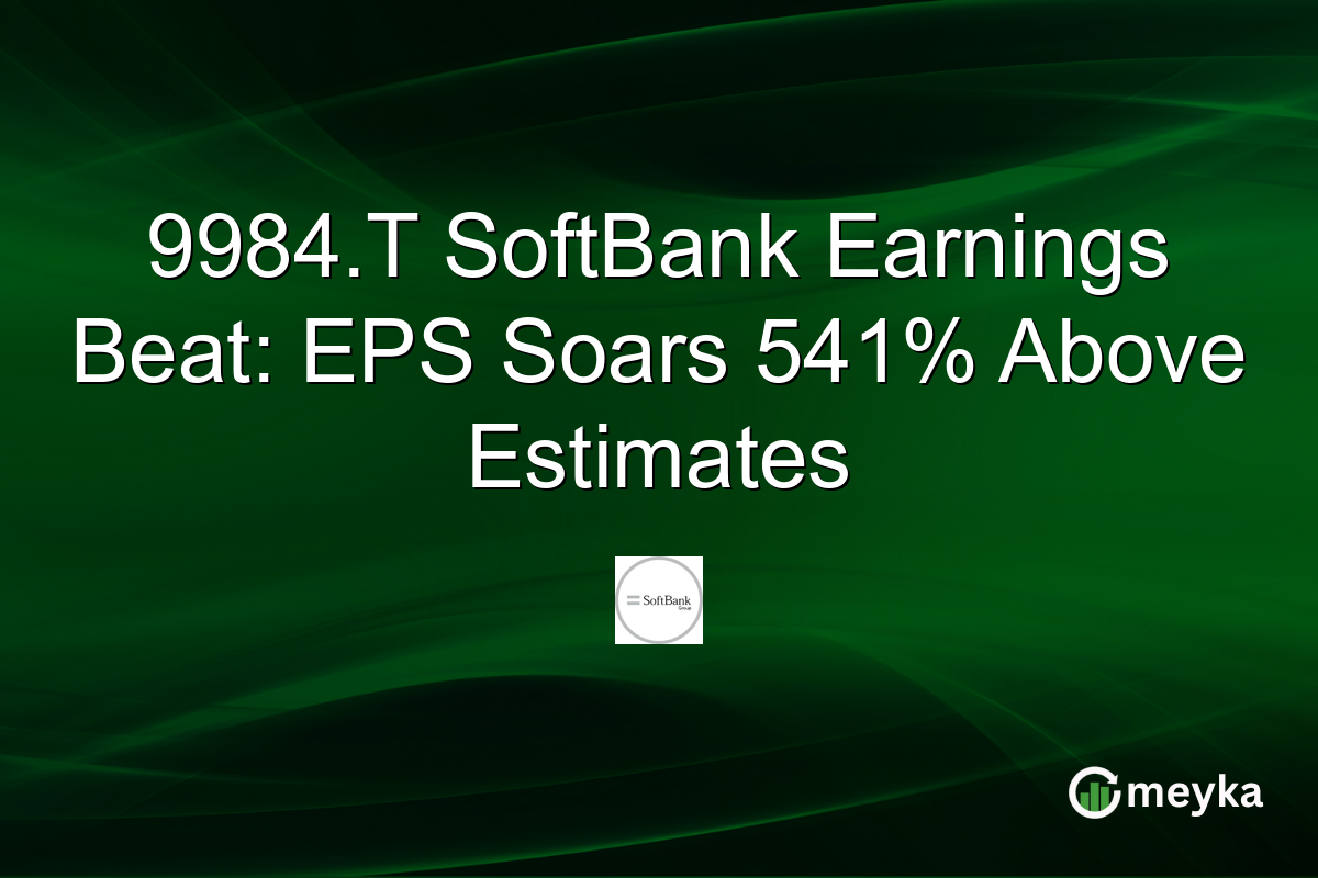 9984.T SoftBank Earnings Beat: EPS Soars 541% Above Estimates