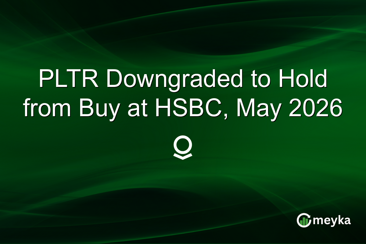 PLTR Downgraded to Hold from Buy at HSBC, May 2026