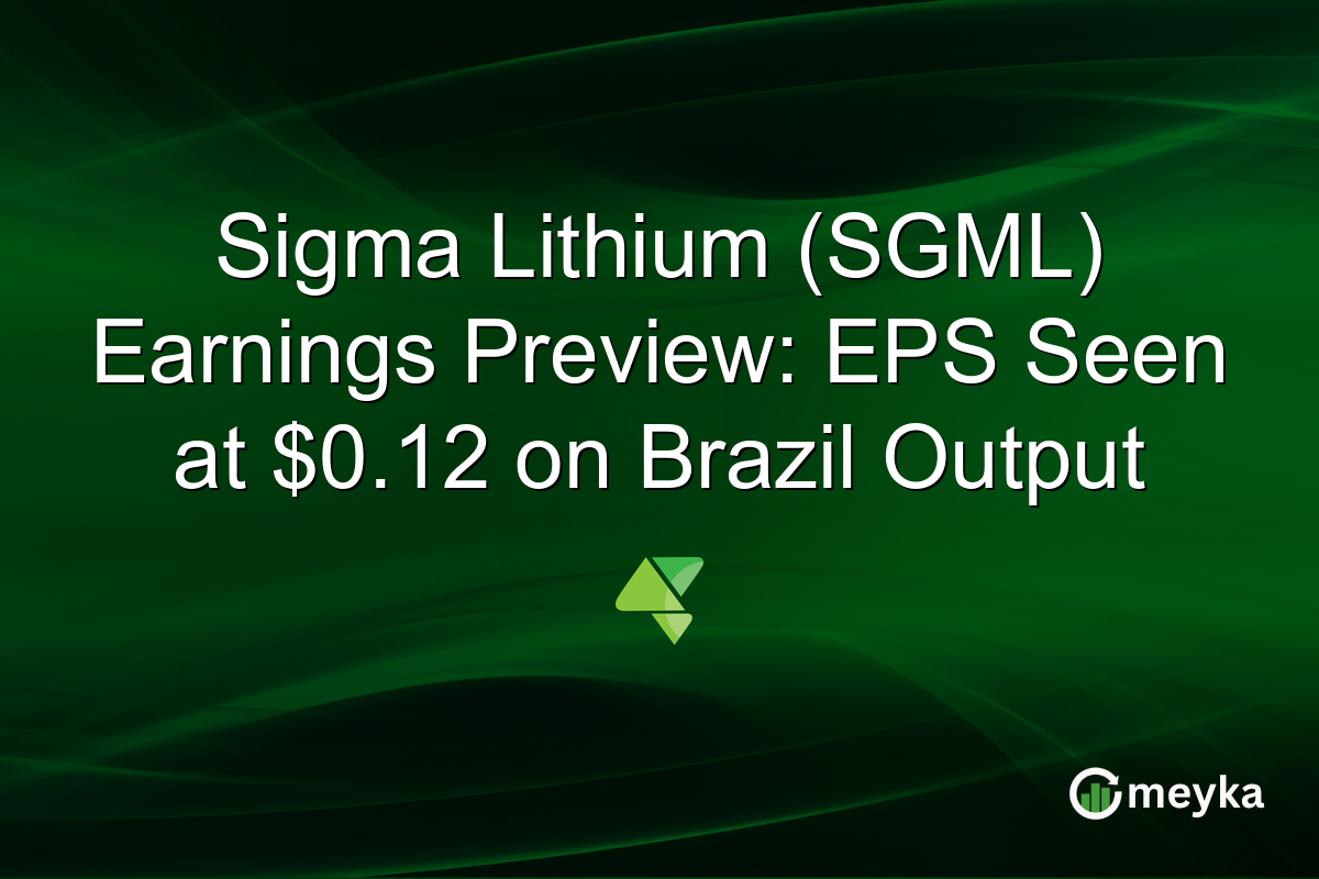 Sigma Lithium (SGML) Earnings Preview: EPS Seen at $0.12 on Brazil Output