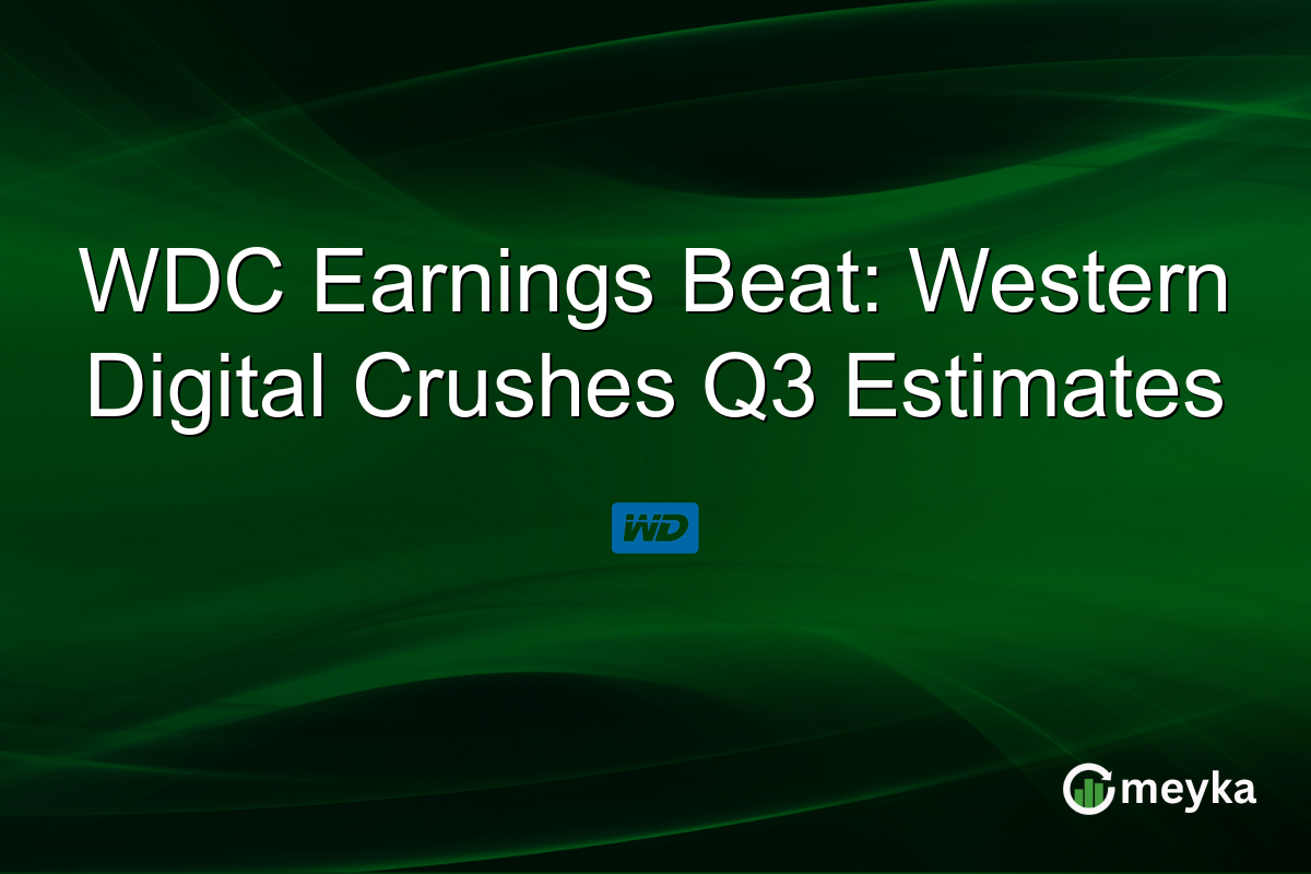 WDC Earnings Beat: Western Digital Crushes Q3 Estimates