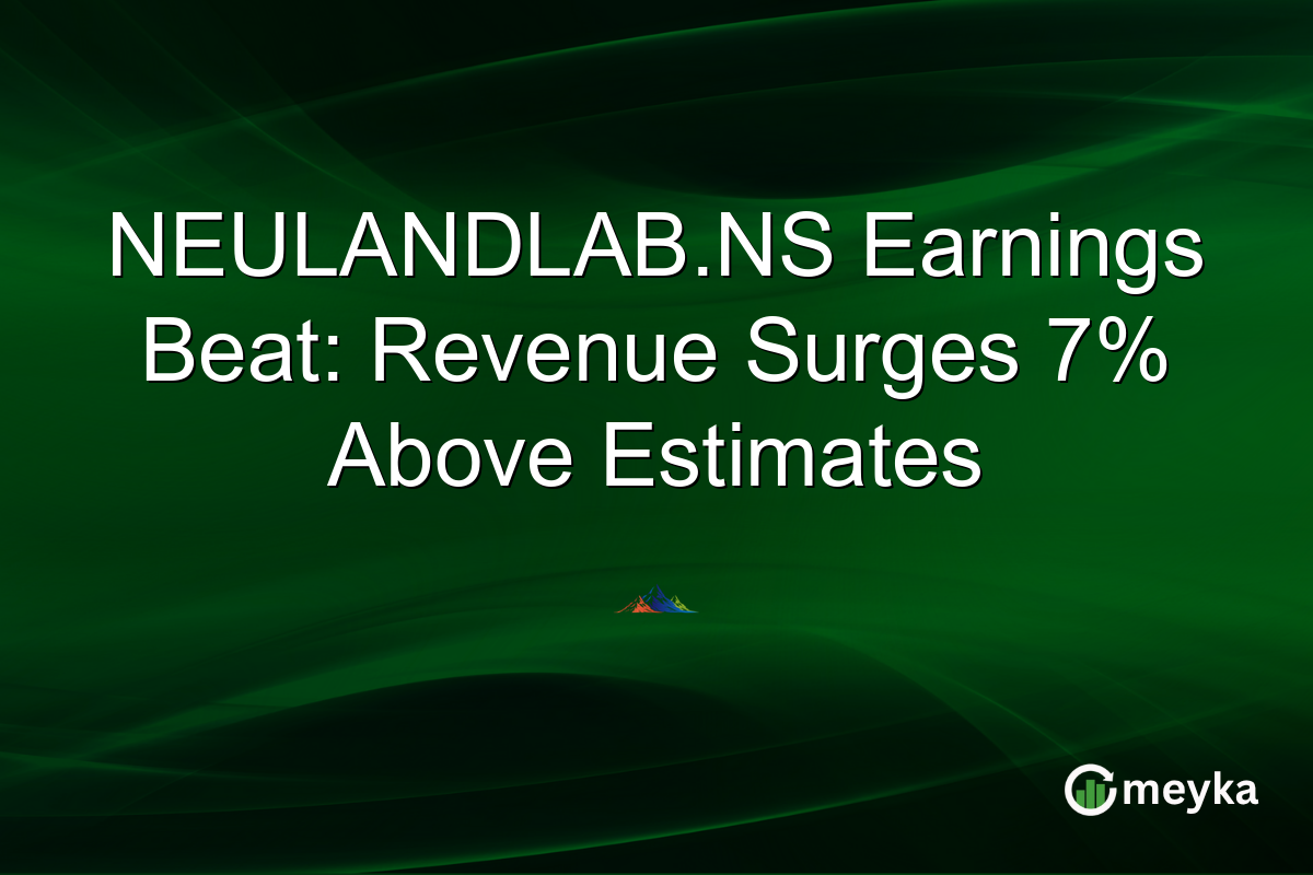 NEULANDLAB.NS Earnings Beat: Revenue Surges 7% Above Estimates