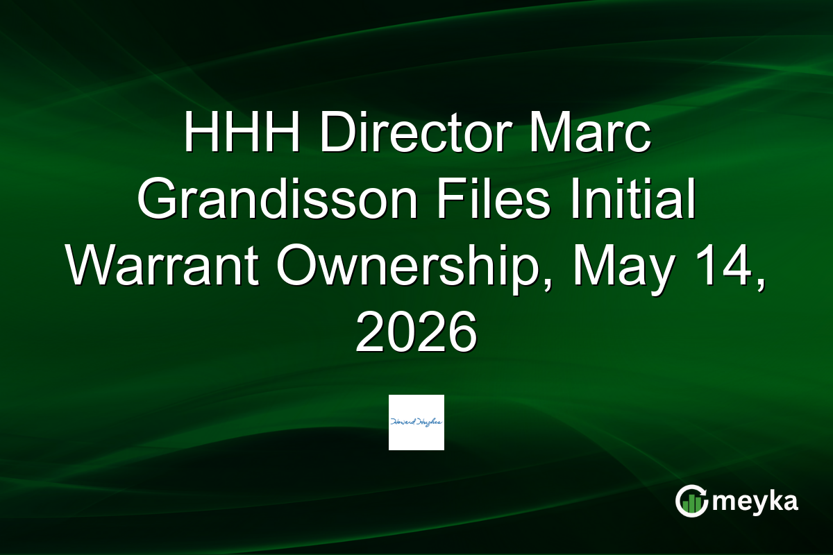 HHH Director Marc Grandisson Files Initial Warrant Ownership, May 14, 2026