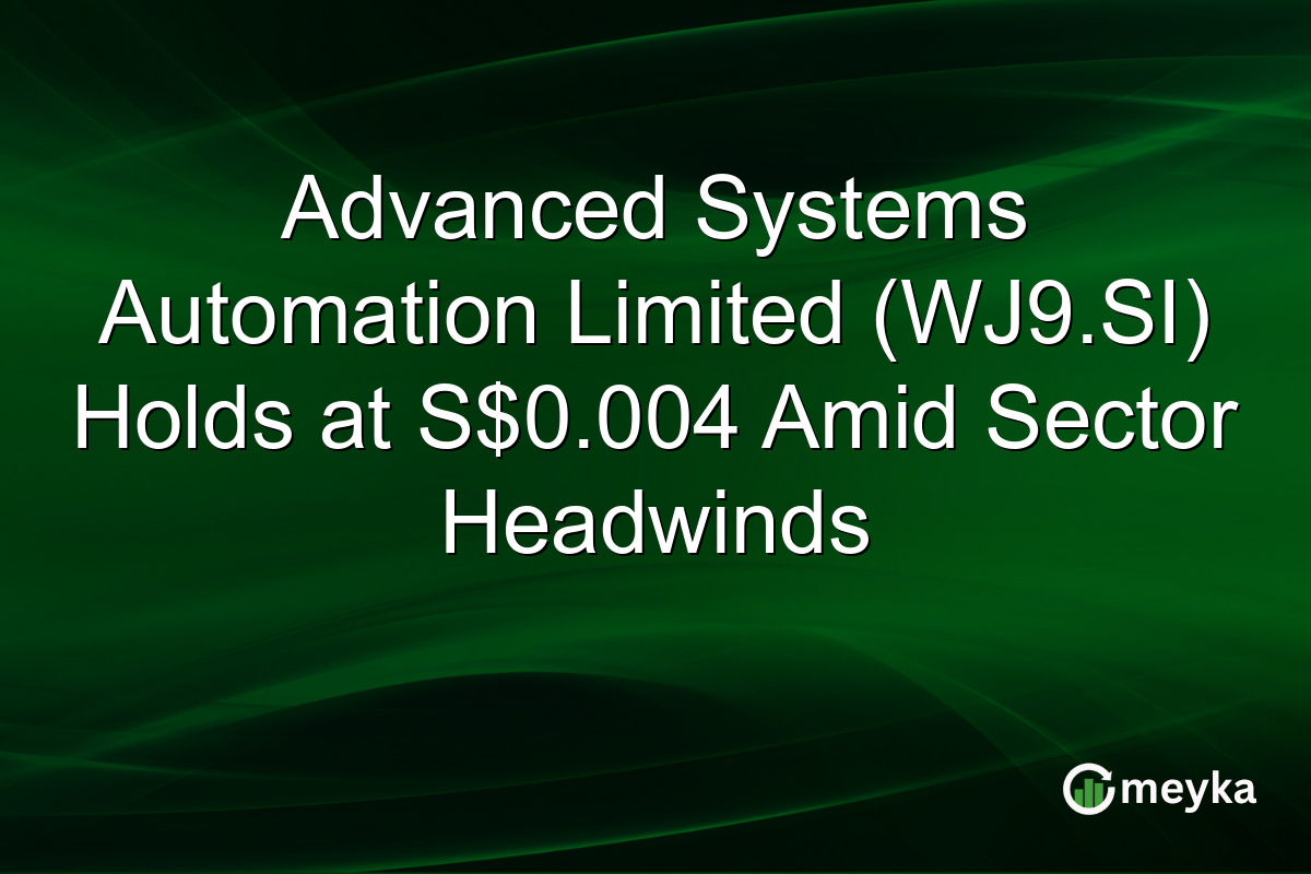 Advanced Systems Automation Limited (WJ9.SI) Holds at S$0.004 Amid Sector Headwinds