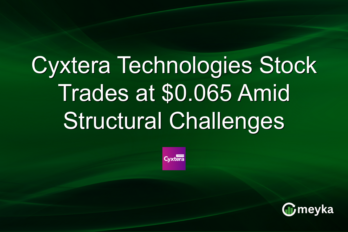 Cyxtera Technologies Stock Trades at $0.065 Amid Structural Challenges