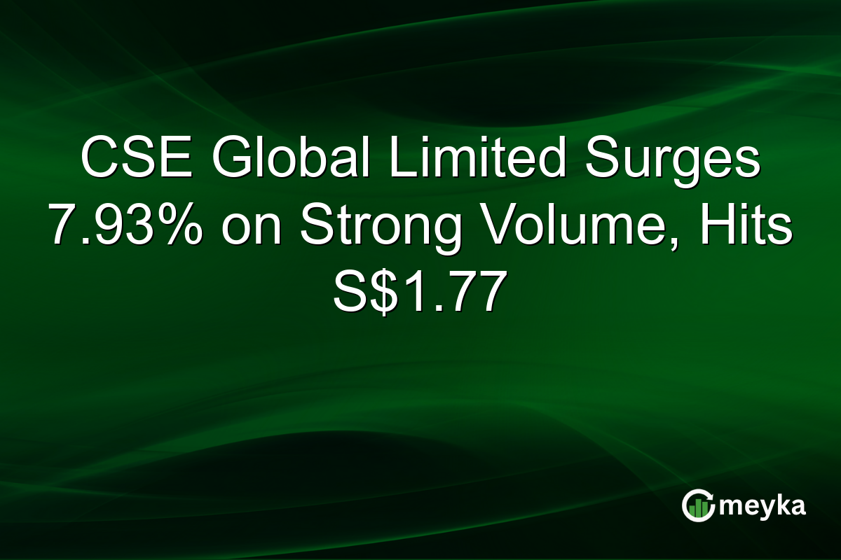 CSE Global Limited Surges 7.93% on Strong Volume, Hits S$1.77