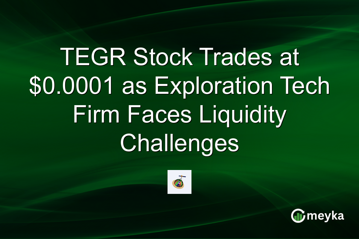 TEGR Stock Trades at $0.0001 as Exploration Tech Firm Faces Liquidity Challenges