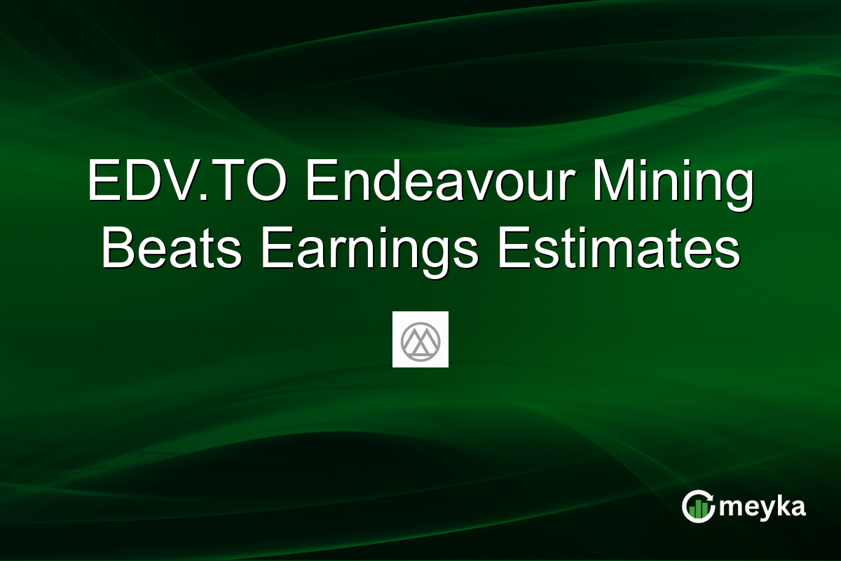 EDV.TO Endeavour Mining Beats Earnings Estimates
