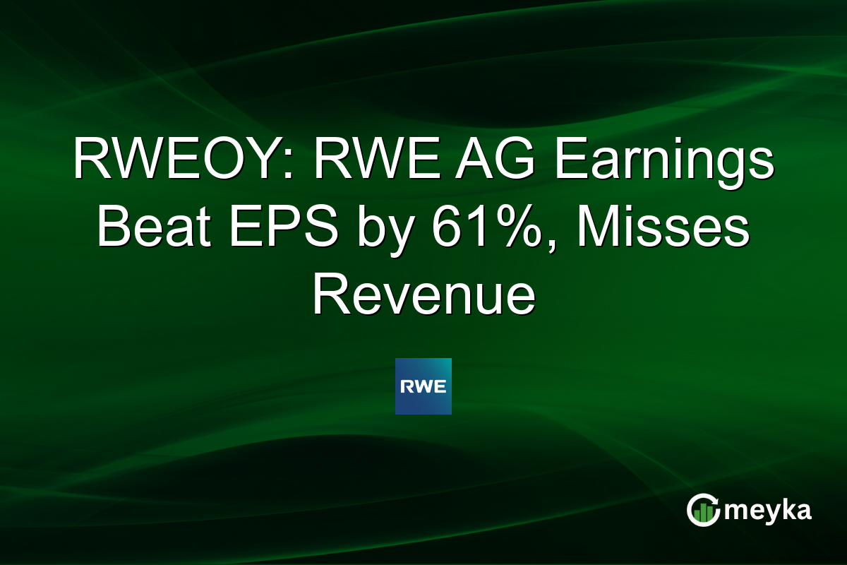RWEOY: RWE AG Earnings Beat EPS by 61%, Misses Revenue
