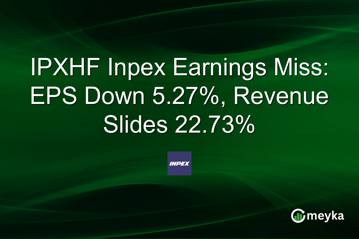 IPXHF Inpex Earnings Miss: EPS Down 5.27%, Revenue Slides 22.73%