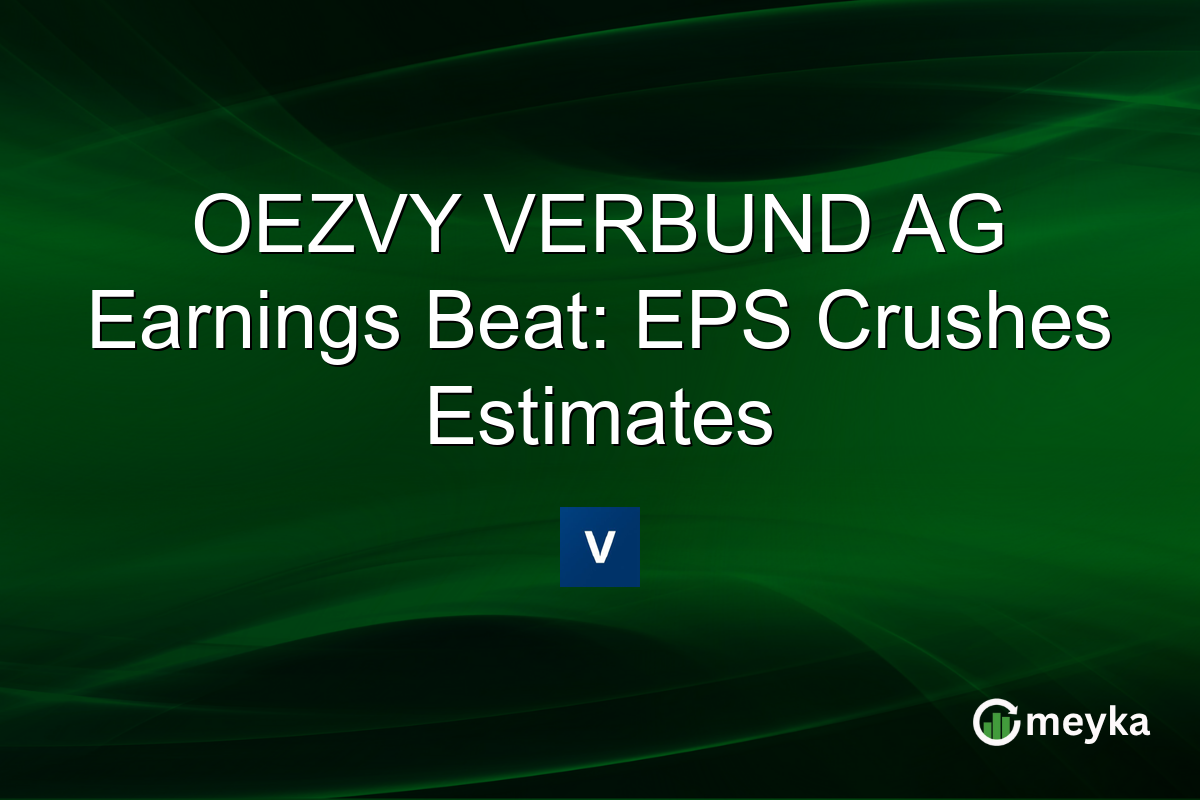 OEZVY VERBUND AG Earnings Beat: EPS Crushes Estimates