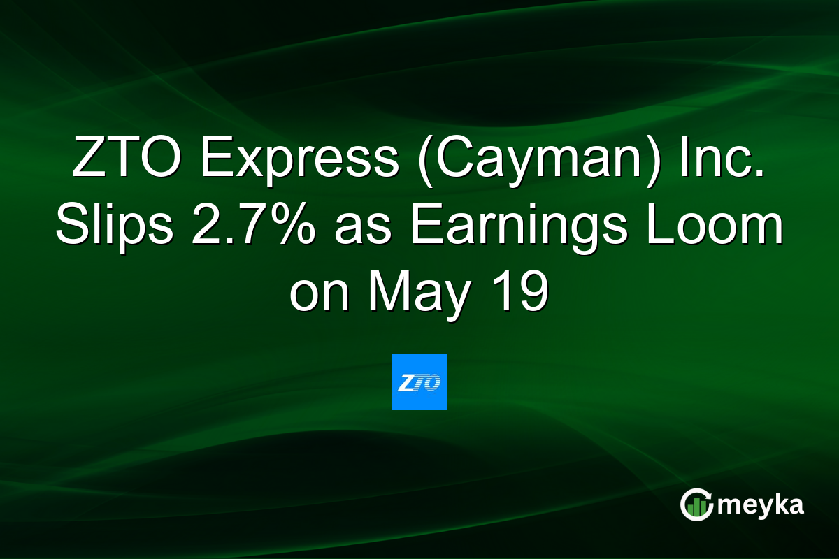 ZTO Express (Cayman) Inc. Slips 2.7% as Earnings Loom on May 19