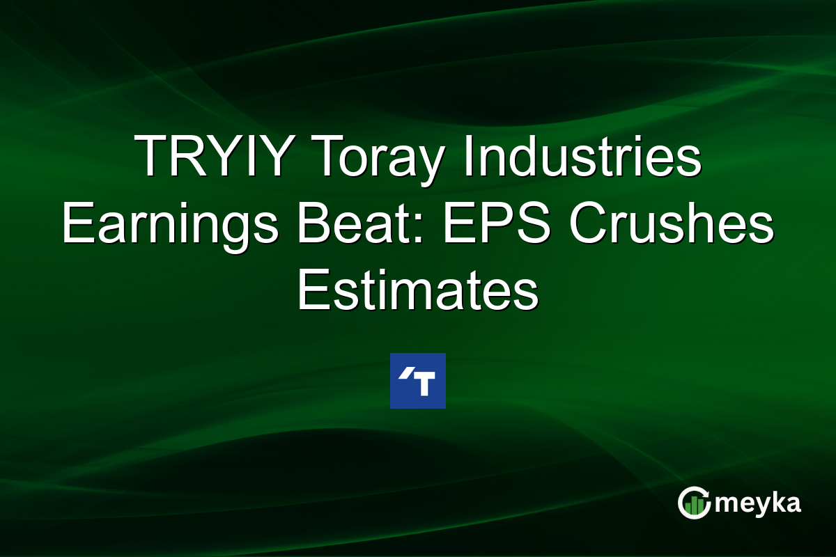 TRYIY Toray Industries Earnings Beat: EPS Crushes Estimates