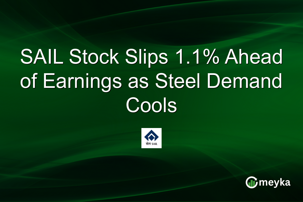 SAIL Stock Slips 1.1% Ahead of Earnings as Steel Demand Cools