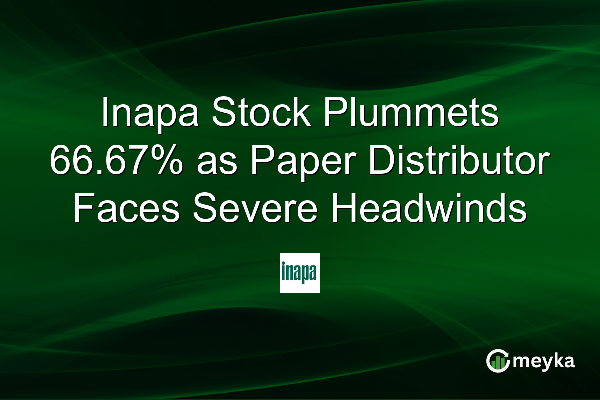 Inapa Stock Plummets 66.67% as Paper Distributor Faces Severe Headwinds