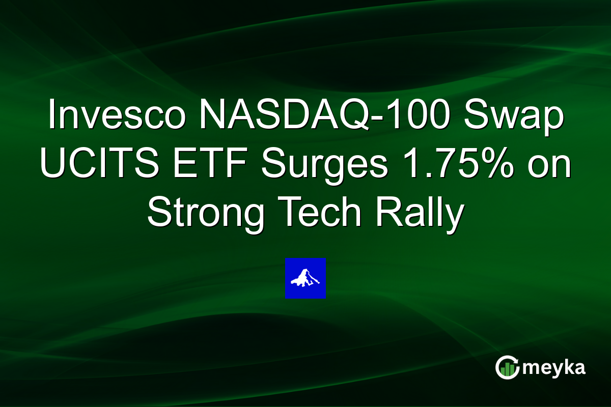 Invesco NASDAQ-100 Swap UCITS ETF Surges 1.75% on Strong Tech Rally