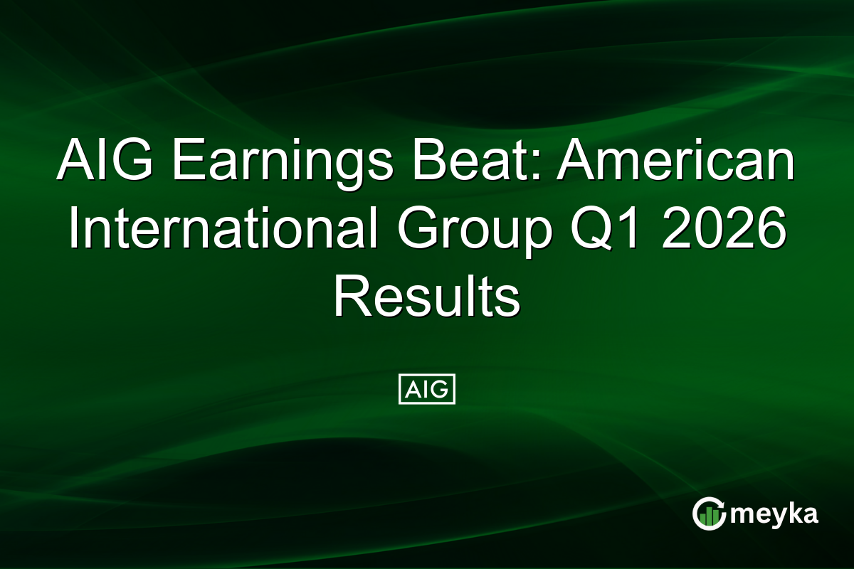 AIG Earnings Beat: American International Group Q1 2026 Results