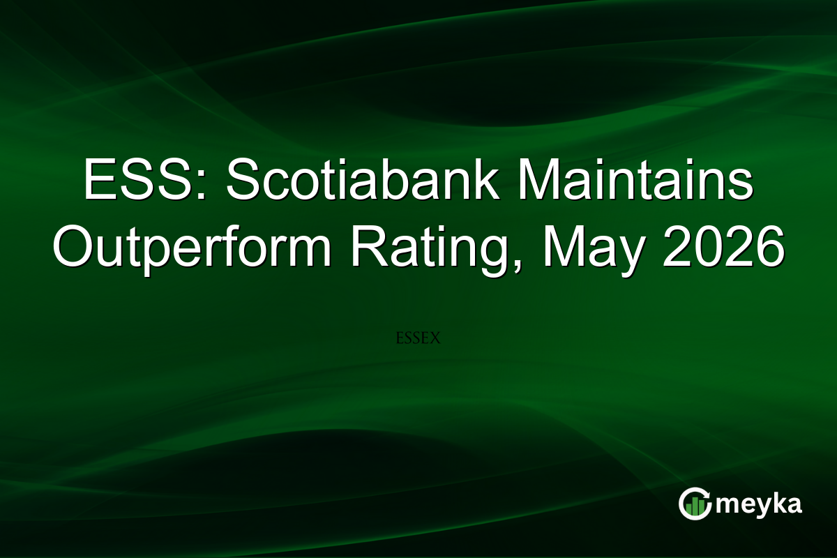 ESS: Scotiabank Maintains Outperform Rating, May 2026