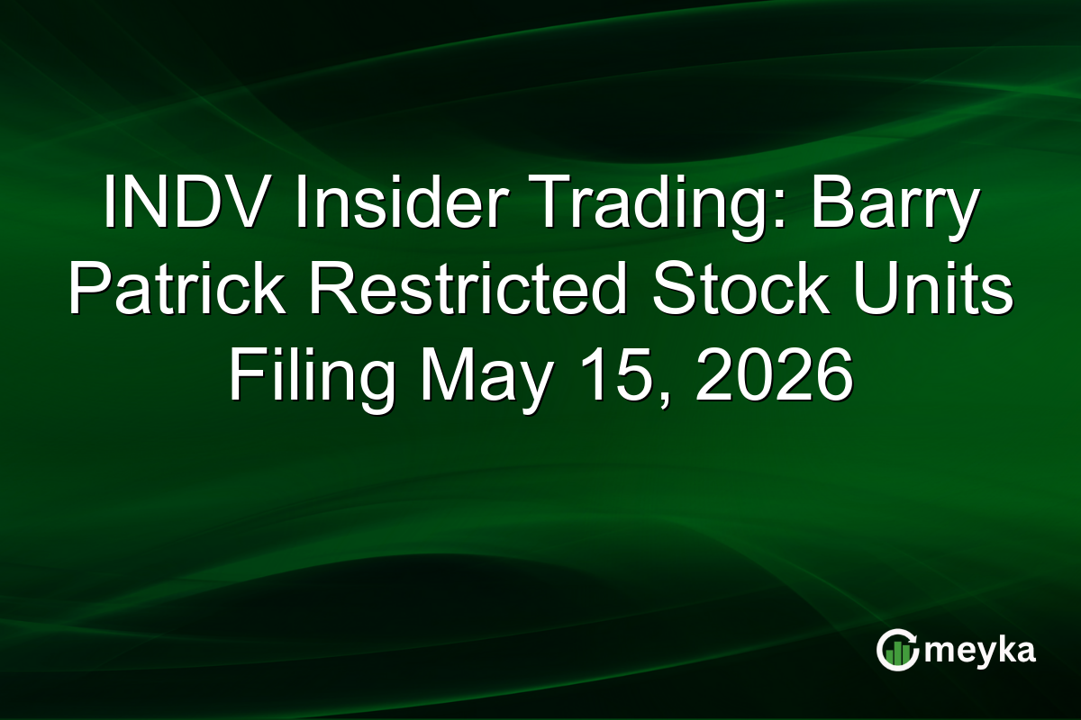 INDV Insider Trading: Barry Patrick Restricted Stock Units Filing May 15, 2026