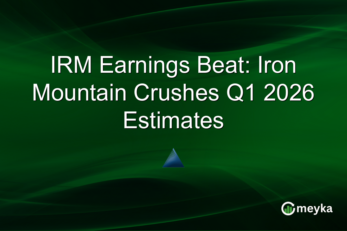 IRM Earnings Beat: Iron Mountain Crushes Q1 2026 Estimates