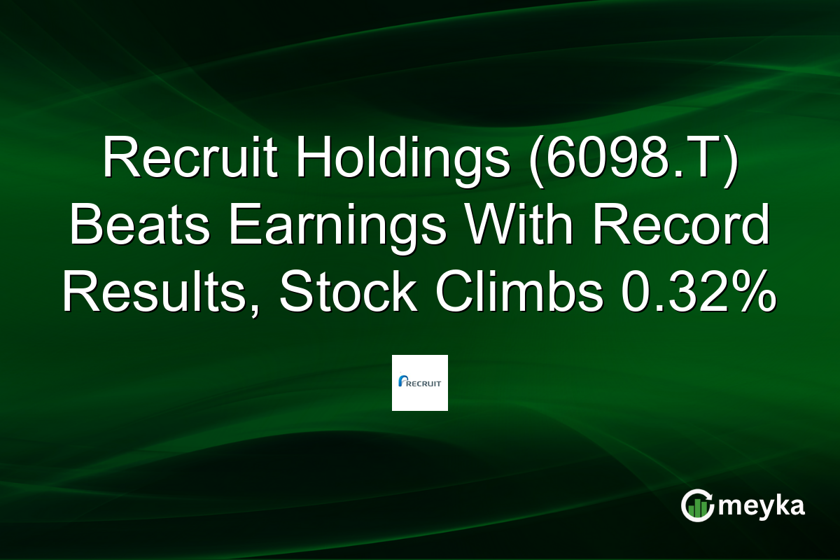 Recruit Holdings (6098.T) Beats Earnings With Record Results, Stock Climbs 0.32%