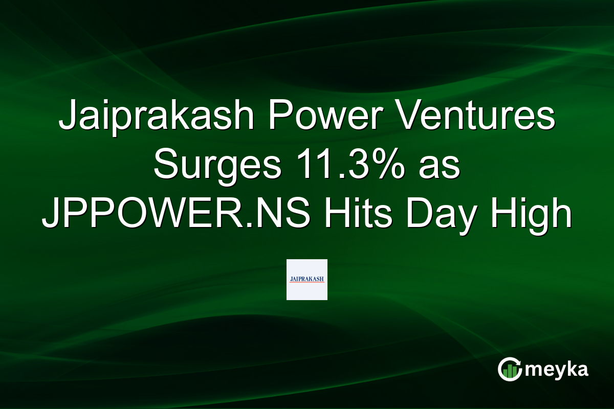 Jaiprakash Power Ventures Surges 11.3% as JPPOWER.NS Hits Day High