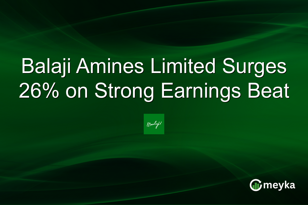 Balaji Amines Limited Surges 26% on Strong Earnings Beat