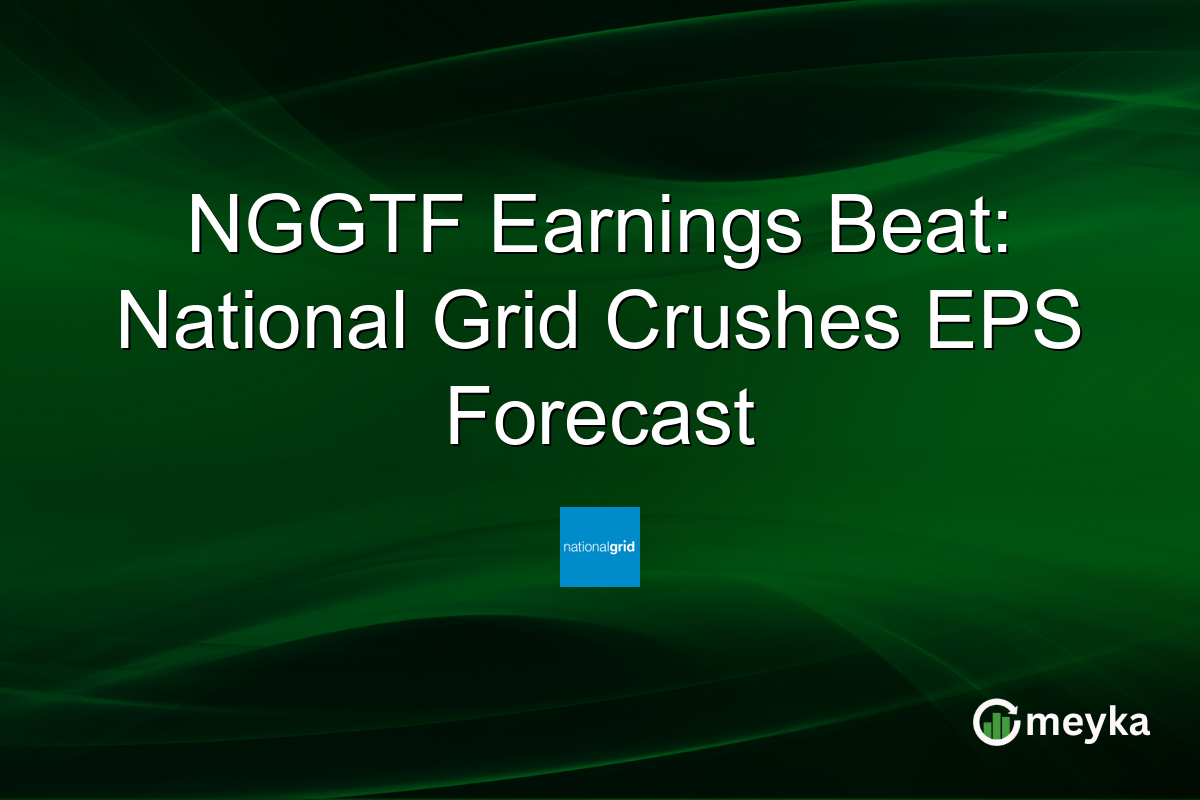 NGGTF Earnings Beat: National Grid Crushes EPS Forecast