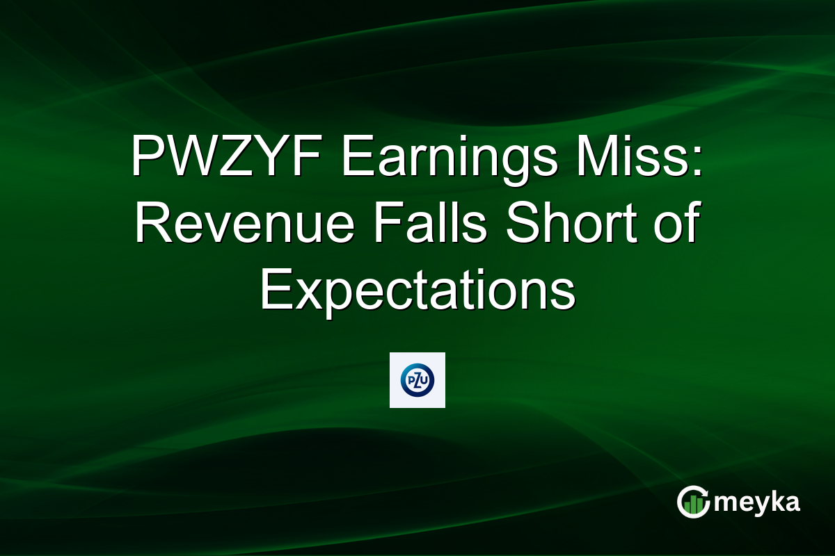 PWZYF Earnings Miss: Revenue Falls Short of Expectations